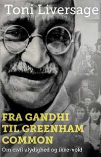 Fra Gandhi til Greenham Common