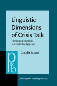 Linguistic Dimensions of Crisis Talk