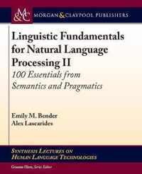 Linguistic Fundamentals for Natural Language Processing II