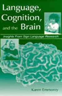 Language, Cognition, and the Brain