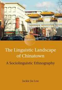 Linguistic Landscape Of Chinatown