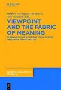 Viewpoint and the Fabric of Meaning