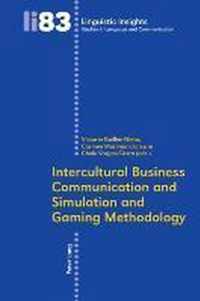 Intercultural Business Communication and Simulation and Gaming Methodology