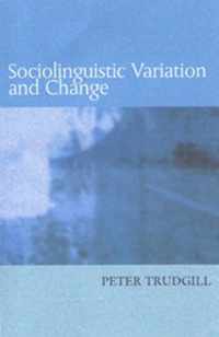 Sociolinguistic Variation and Change