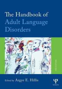 The Handbook of Adult Language Disorders