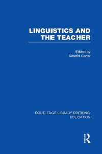 Linguistics and the Teacher