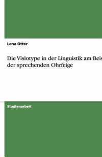 Die Visiotype in der Linguistik am Beispiel der sprechenden Ohrfeige