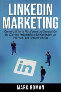 LinkedIn Marketing (Spanish Edition)