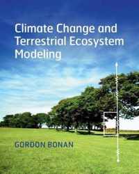 Climate Change and Terrestrial Ecosystem Modeling