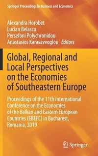 Global, Regional and Local Perspectives on the Economies of Southeastern Europe