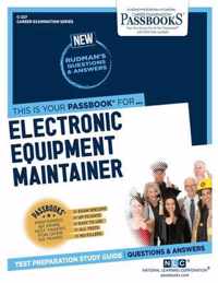 Electronic Equipment Maintainer (C-227): Passbooks Study Guide