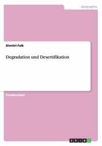 Degradation und Desertifikation