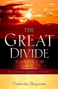 The Great Divide--Visited