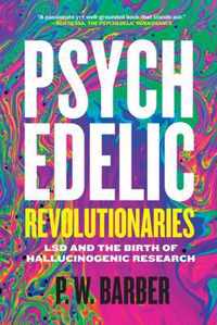 Psychedelic Revolutionaries