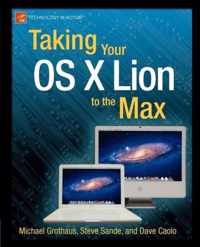 Taking Your Mac Os X Lion To The Max