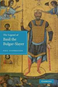 The Legend of Basil the Bulgar-Slayer