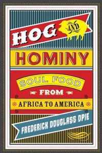 Hog and Hominy