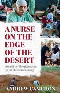 A Nurse on the Edge of the Desert: From Birdsville to Kandahar