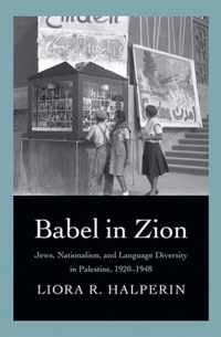 Babel in Zion