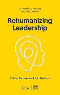 Rehumanizing Leadership