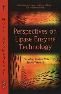 Perspectives on Lipase Enzyme Technology