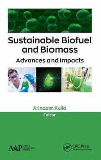 Sustainable Biofuel and Biomass