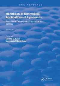 Handbook of Nonmedical Applications of Liposomes: From Gene Delivery and Diagnostics to Ecology