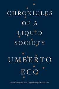 Chronicles of a Liquid Society