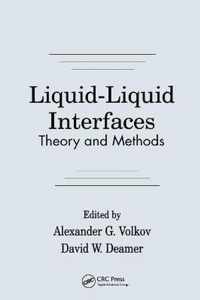 Liquid-Liquid InterfacesTheory and Methods