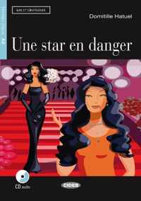 Lire et s'entraîner A2: Une star en danger livre + CD audio