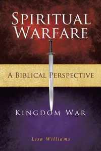 Spiritual Warfare - A Biblical Perspective