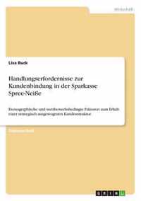 Handlungserfordernisse zur Kundenbindung in der Sparkasse Spree-Neisse