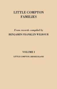 Little Compton Families. Little Compton, Rhode Island. Volume I