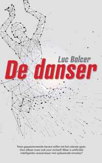 De danser - Luc Balcer - Paperback (9789464350685)