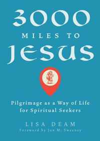 3,000 Miles to Jesus