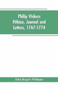 Philip Vickers Fithian, Journal and Letters, 1767-1774