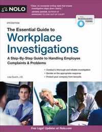 The Essential Guide to Workplace Investigations