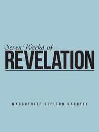 Seven Weeks of Revelation