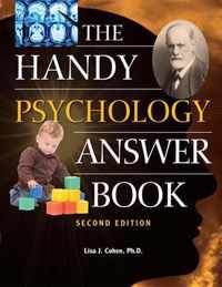 Handy Psychology Answer Book, The (second Edition)