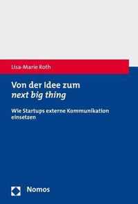 Von Der Idee Zum Next Big Thing