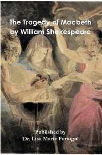 The Tragedy of Macbeth By William Shakespeare