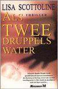 Als twee druppels water