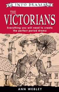 INTO DRAMA VICTORIANS