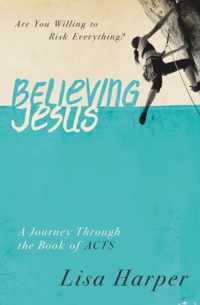 Believing Jesus