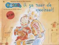 Hoera Ik ga naar de speelzaal