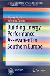 Building Energy Performance Assessment in Southern Europe