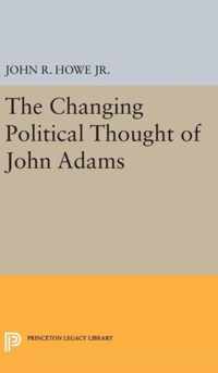 Changing Political Thought of John Adams