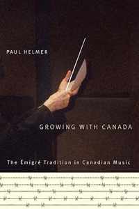 Growing with Canada: The ?migr? Tradition in Canadian Music