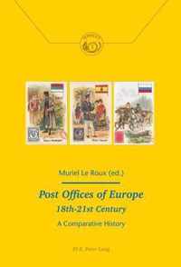 Post Offices of Europe 18th - 21st Century