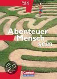 Abenteuer Mensch sein. Ethik/LER Werte und Normen 5./6. Östliche Bundesländer und Berlin